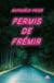 Permis de frémir