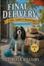 Final Delivery - Mrs. Avery's Adventures, #2