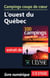 Campings coups de coeur L'ouest du Québec