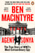 Agent Sonya - The True Story of The Greatest Female Spy in History - The Sunday Times Bestseller
