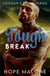 Tough Break - Coogan's Break Series, #9