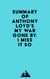 Summary of Anthony Loyd's My War Gone By, I Miss It So