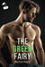 The Green Fairy - A Love Triangle and Single Dad Story