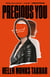 Precious You - A Novel
