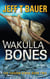 Wakulla Bones - The Cavern Kings, #2