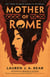 Mother of Rome