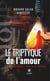 Le triptyque de l’amour - Tendresse, vénéfice et tutorat