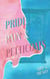 Pride, Pain & Petticoats Volume 2 - Pride, Pain & Petticoats, #2