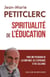 Spiritualité de l'éducation