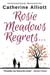 Rosie Meadows Regrets...