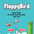 Flappy Bird Game: Guide for Kindle Fire HD Install with Tips!