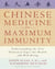 Chinese Medicine for Maximum Immunity - Understanding the Five Elemental Types for Health and Well-Being