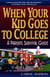 When Your Kid Goes to College - A Parents' Survival Guide