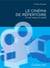 Le cinéma de répertoire et ses mises en scène