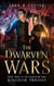 The Dwarven Wars - The Clockwork Fairy Kingdom, #3