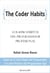The Coder Habits: Los 39 Hábitos Del Programador Profesional
