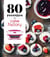 80 recettes au Cake Factory