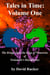 Tales in Time Volume One - Tales In Time, #1