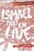 Ismaël part en live - Les rebelles de Saint-Daniel