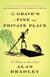The Grave's a Fine and Private Place - A Flavia de Luce Novel