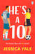 He's A 10 - The hot new football romance for fans of Sarah Adams and Amy Lea!