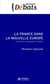 La France dans la nouvelle Europe - Assumer le changement d'échelle