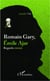 Romain Gary, Émile Ajar - Regards croisés
