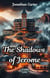 The Shadows of Jerome - Legends in the Dark, #3