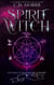 Spirit Witch - Witches of Westwood Academy, #6