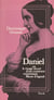 Daniel - Ou Le visage secret d'une comtesse romantique, Marie d'Agoult
