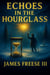 Echoes In The Hourglass - Time Series