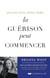 Quand vous êtes prêt, la guérison peut commencer