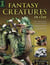 Fantasy Creatures in Clay - Techniques for Sculpting Dragons, Griffins and More