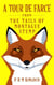 A Tour De Farce - THE TAILS OF MONTAGUE STUMP, #3