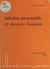 Initiation personnelle et devenir humain