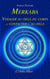 Merkaba - Voyager au-delà du corps et contacter l'au-delà