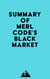 Summary of Merl Code's Black Market