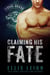 Claiming His Fate - Feral Breed Motorcycle Club, #1