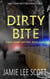 Dirty Bite - A Kate Darby Crime Novel