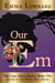 Our Em - The Gold Hills Series, #1