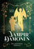 Das unerwartete Abenteuer - Vampir-Dämonen