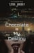 Chocolate is My Destiny - Love & the Aliens, #1