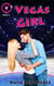 Vegas Girl - Lady Sinners Series, #2