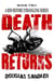 A Kiss Before Strangling: Death Returns - A Kiss Before Strangling: The Boxed Set, #3