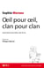 Oeil pour oeil, clan pour clan - Journal d'une éduc de la PJJ