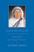 Jesus is My All in All - Praying with the "Saint of Calcutta"