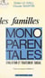 Les familles monoparentales : évolution et traitement social