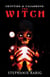 Cryptids & Cauldrons: The Witch - Cryptids & Cauldrons, #2