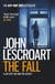 The Fall (Dismas Hardy series, book 16) - A complex and gripping legal thriller