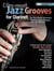 Ultra Smooth Jazz Grooves for Clarinet - Ultra Smooth Jazz Grooves